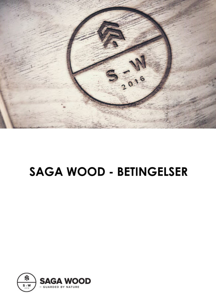 Saga wood betingelser
